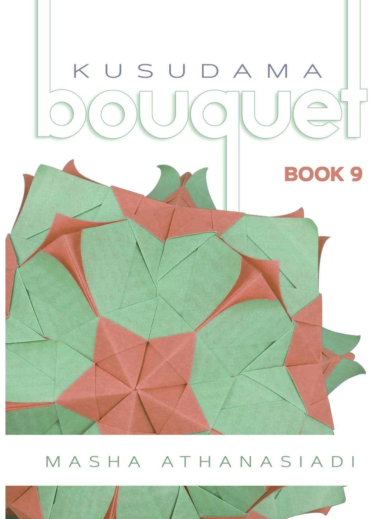 Kusudama Bouquet Book 9