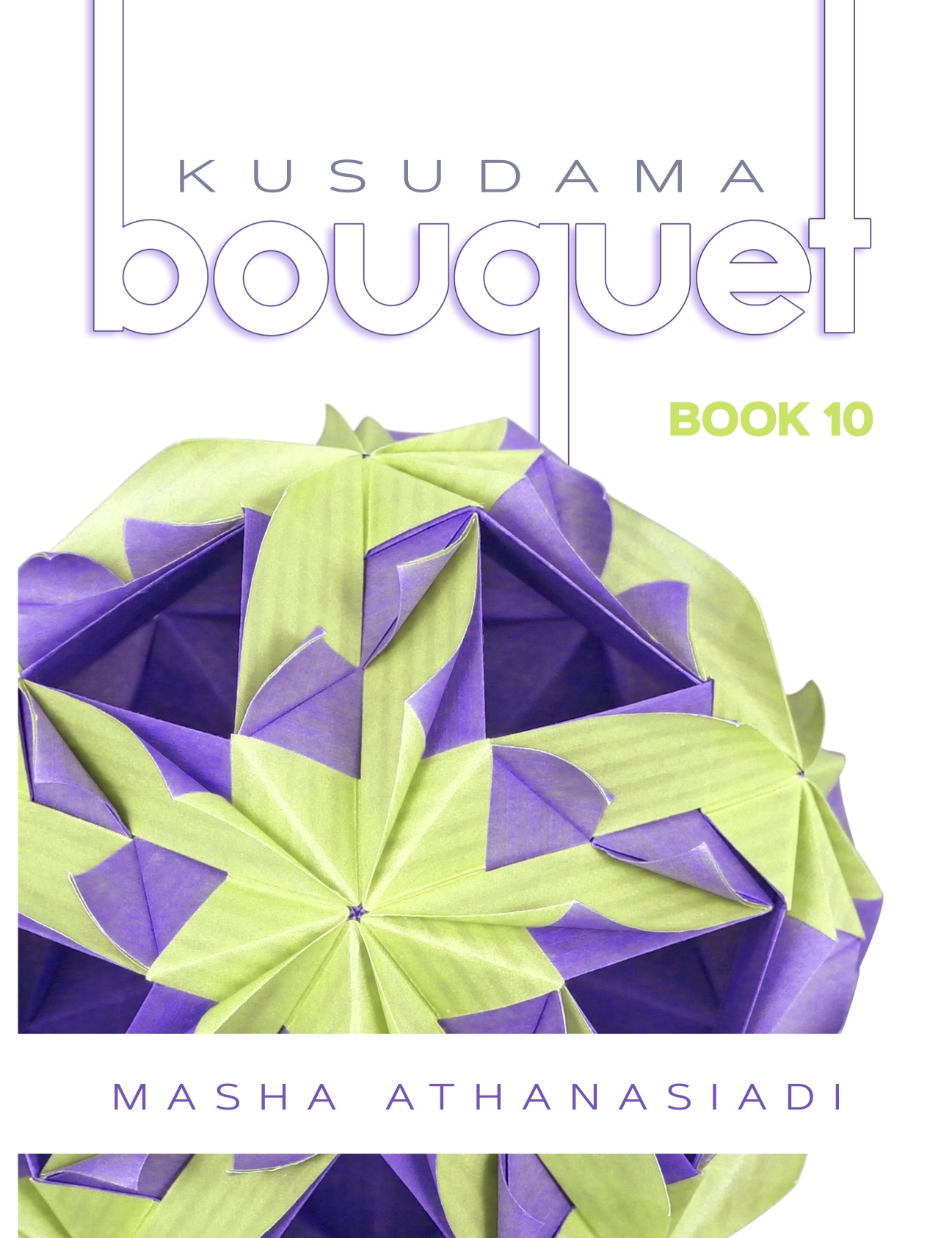 Kusudama Bouquet Book 10 : page 24.