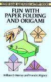 Fun with Paper Folding and Origami. : page 26.
