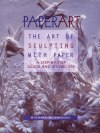 Paperart- The Art of Sculpting with Paper. : page 42.
