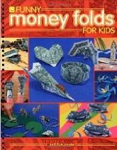 Funny Money Folds for Kids : page 46.