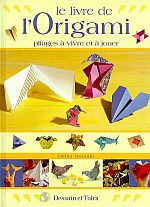 Le livre de l'origami : page 86.