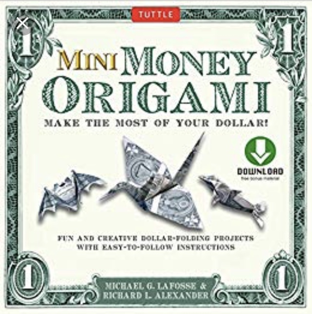 Mini Money Origami Make the Most of Your Dollar