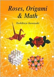 Roses, Origami and Math : page 80.