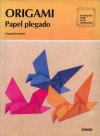 Origami Papel Plegado : page 40.