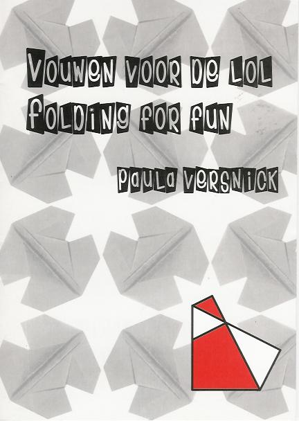 Vouwen voor de lol - Folding for Fun : page 16.