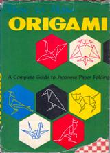 How to Make Origami The Japanese Art of Paper Folding