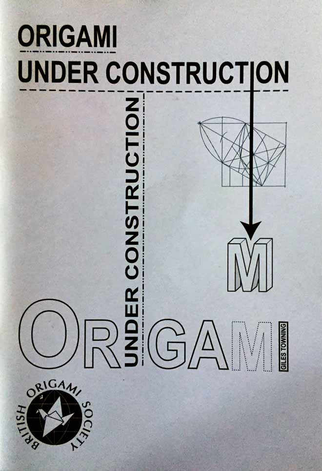 Origami Under Construction