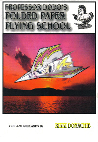 Professor Dodo's Folded Paper Flying School